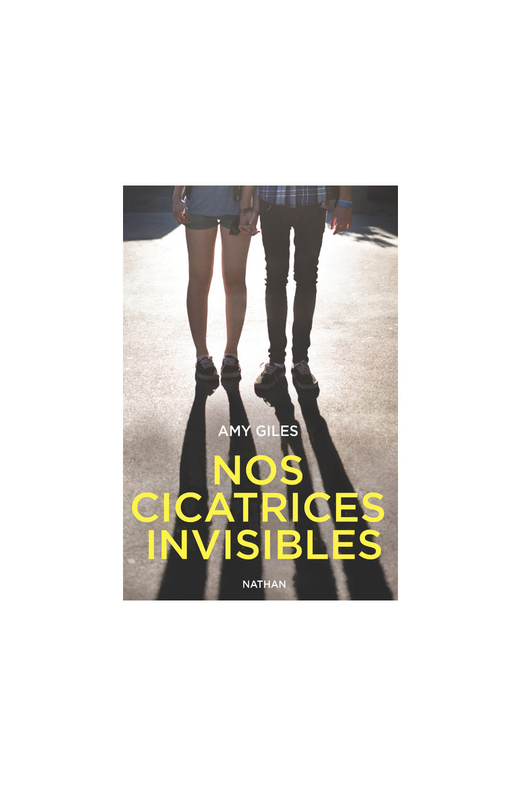 Nos cicatrices invisibles - Amy Giles - NATHAN