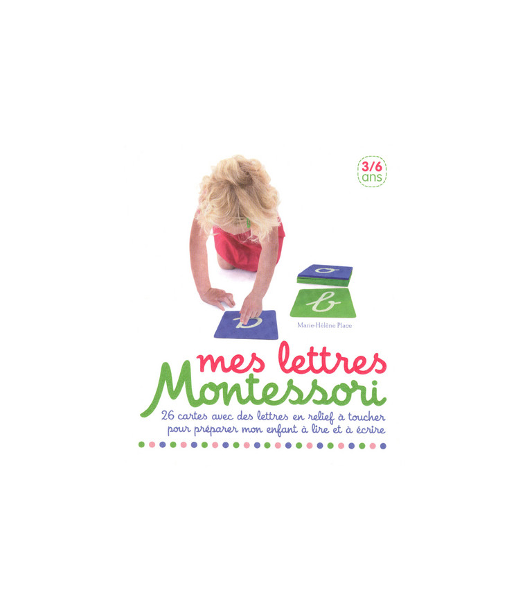 Mes lettres Montessori - Marie-Hélène Place - NATHAN