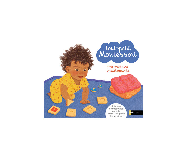 Tout-petit Montessori - Mes premiers encastrements - Delphine Roubieu - NATHAN