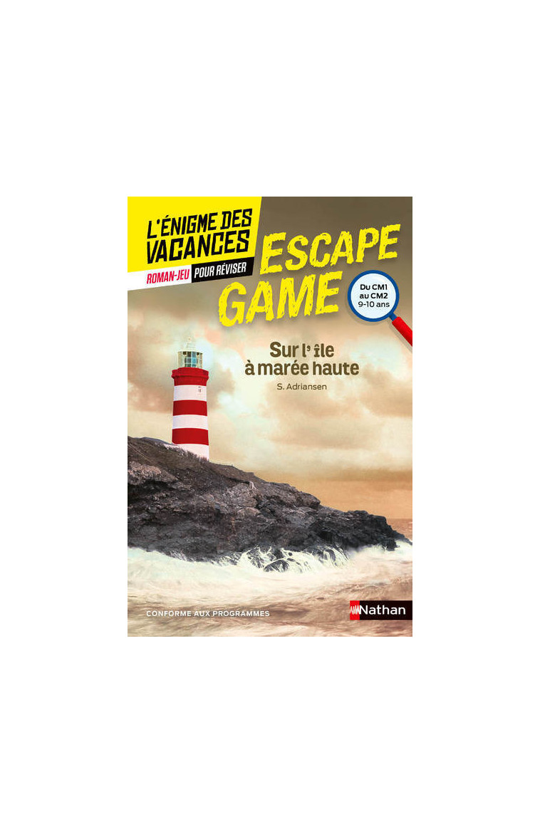 Escape game CM1-CM2: Sur l'ile à marée haute - Sophie Adriansen - NATHAN