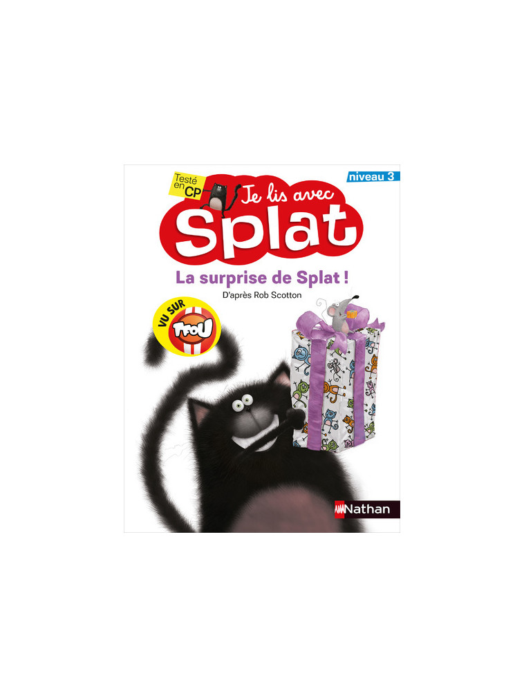 Je lis avec Splat: La surprise de Splat ! Niveau 3 - Rob Scotton - NATHAN