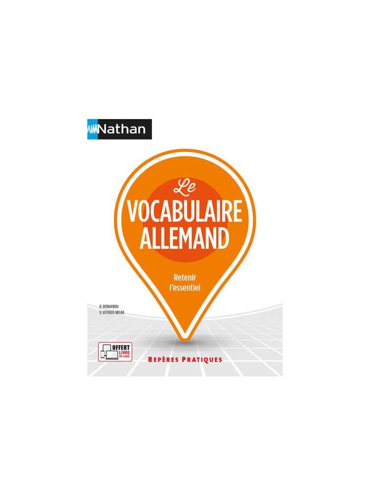 Le vocabulaire allemand (Repères pratiques N°62) 2023 - Tome 62 - Brigitte Benhamou - NATHAN