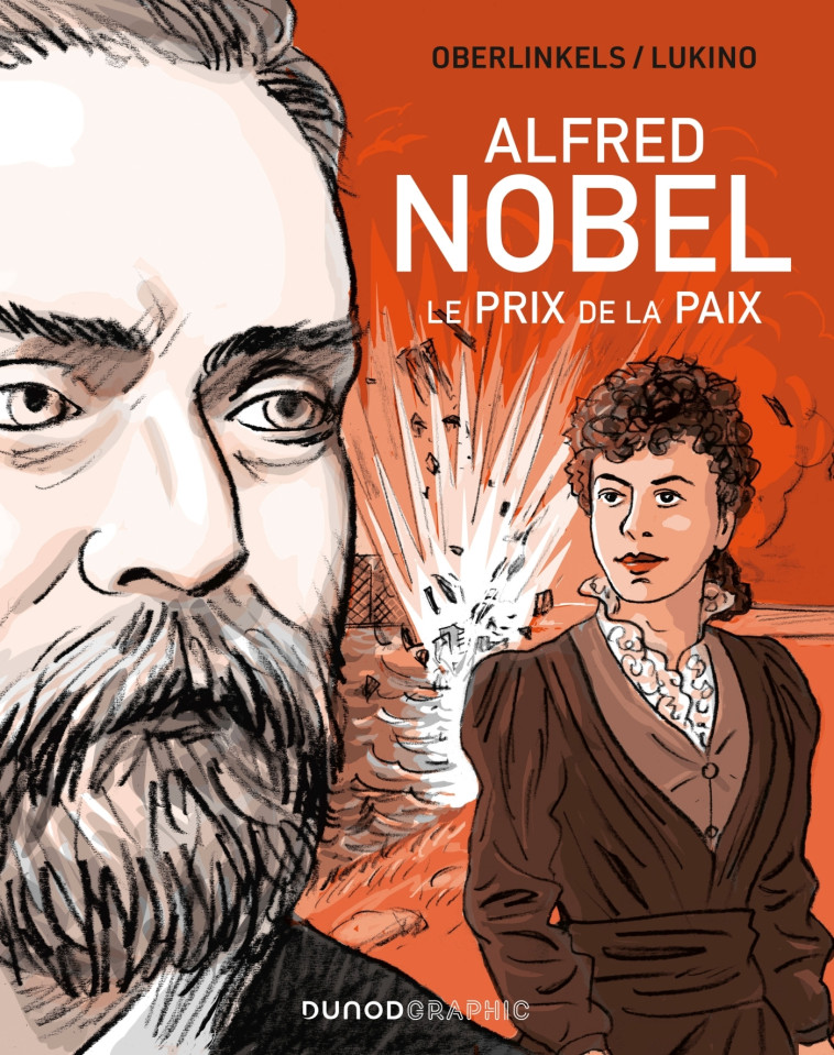 Alfred Nobel - Le prix de la Paix - Christine Oberlinkels - DUNOD