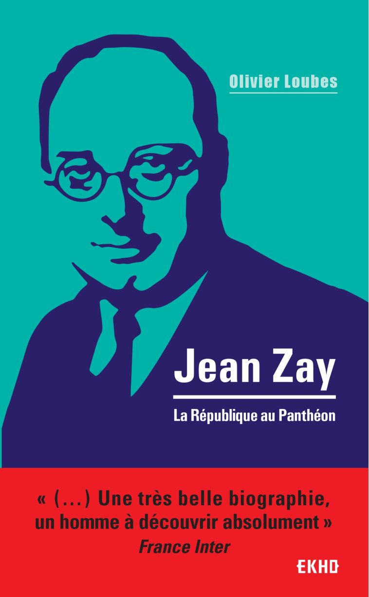 Jean Zay - Olivier Loubes - DUNOD