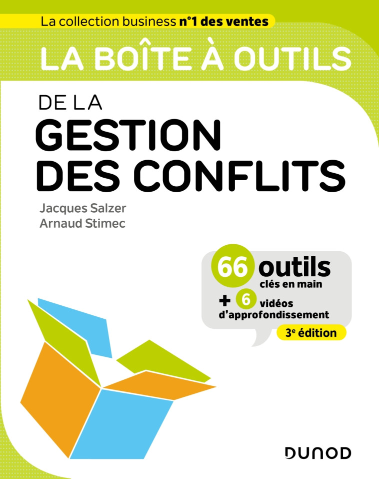 La boîte à outils de la Gestion des conflits - 3e éd. - Jacques Salzer - DUNOD