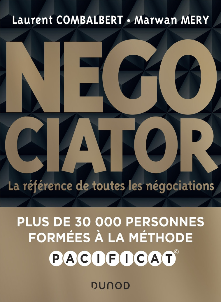 Negociator - 2e éd. - Laurent Combalbert - DUNOD