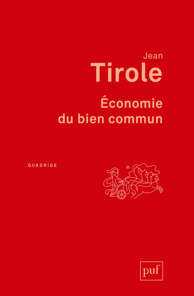 Économie du bien commun - Jean Tirole - PUF