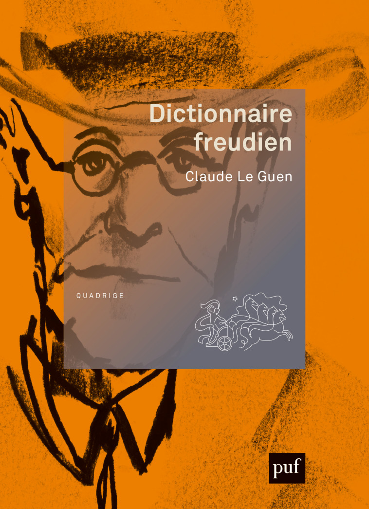 Dictionnaire freudien -  Le guen claude (dir.) - PUF