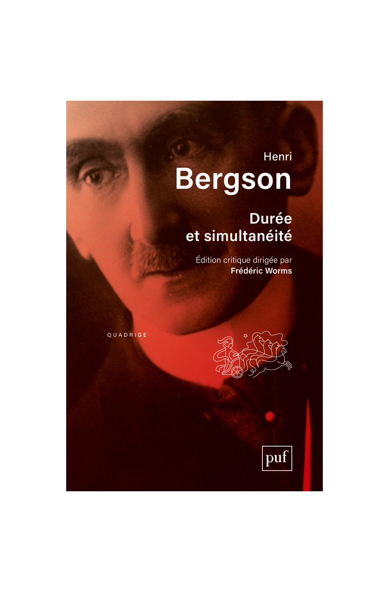 Durée et simultanéité - Henri Bergson - PUF