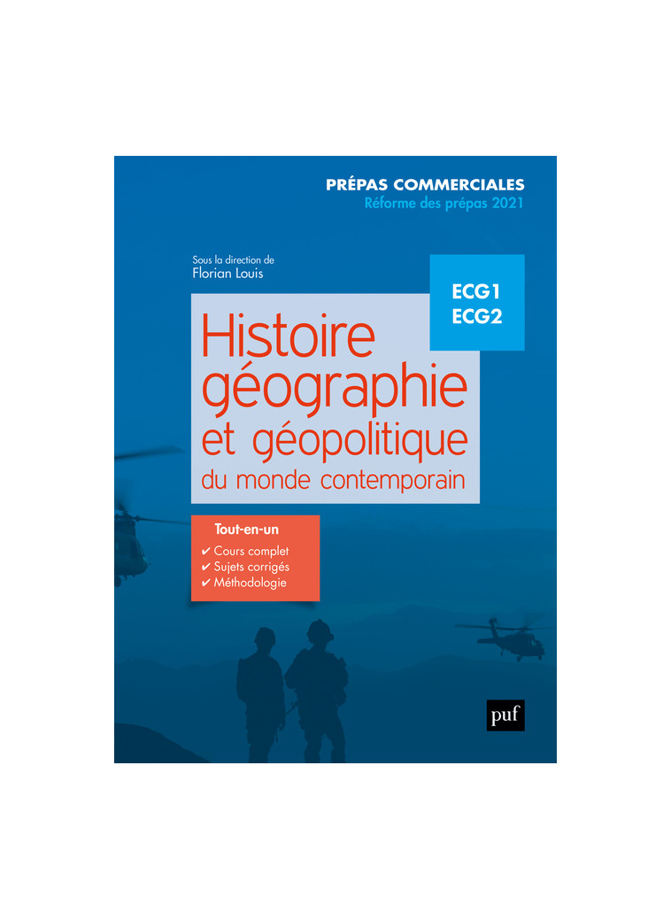 Histoire, géographie et géopolitique du monde contemporain -  Louis florian (dir) - PUF