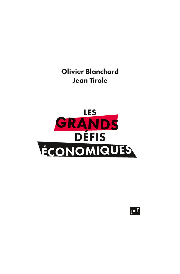 Les grands défis économiques - Olivier Blanchard - PUF