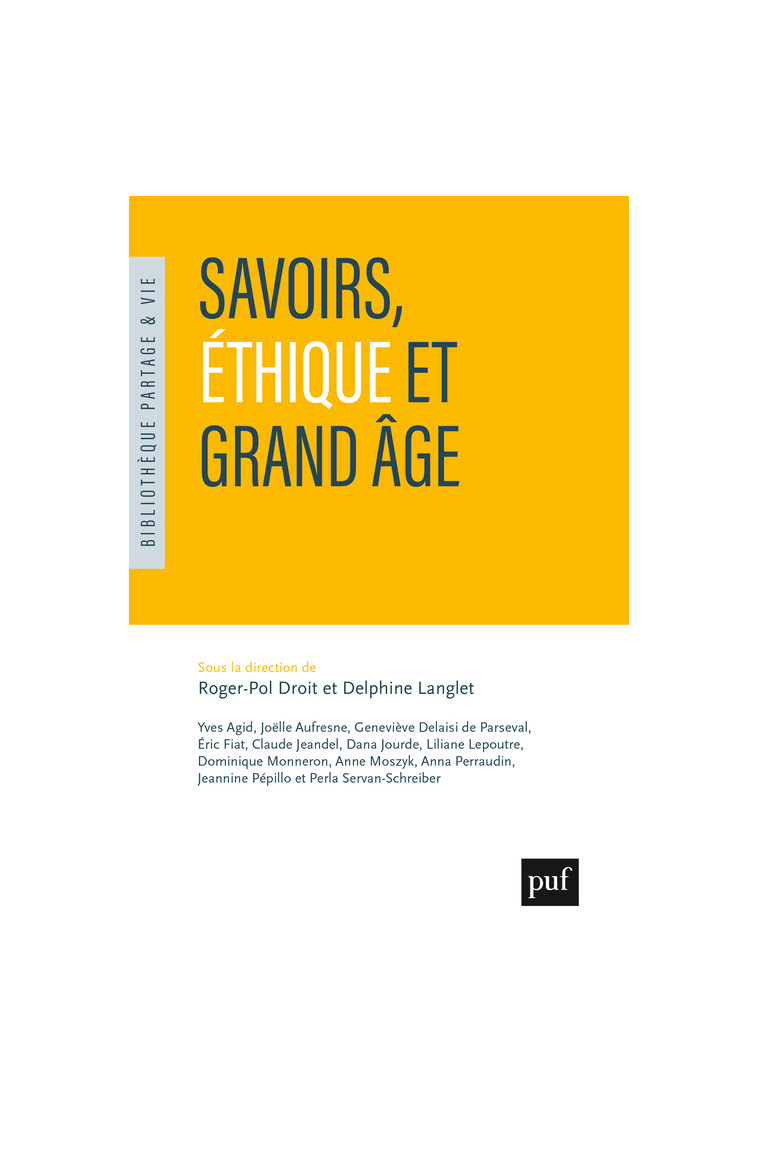 Savoirs, éthique et grand âge - Delphine Langlet - PUF