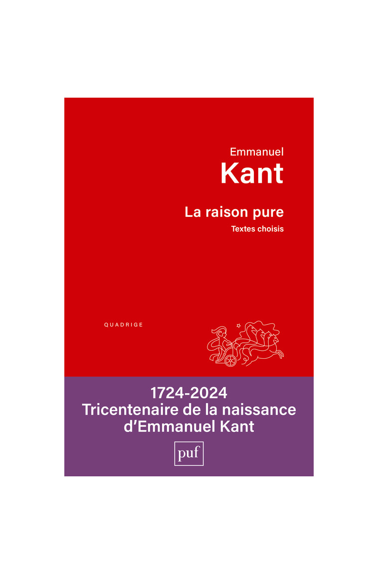 La raison pure - Emmanuel Kant - PUF