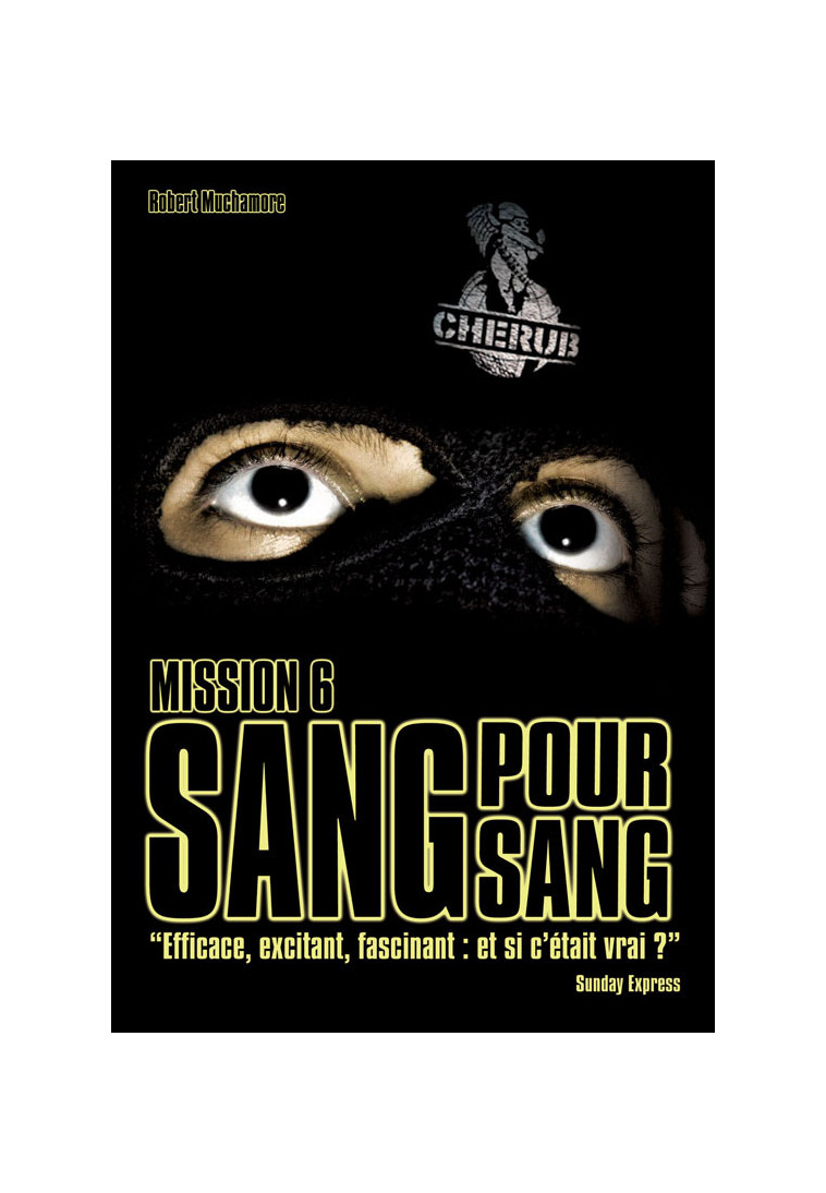 Cherub - Mission 6 : Sang pour sang - Robert Muchamore - CASTERMAN