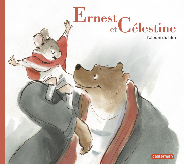 Ernest et Célestine - L'album du film - Gabrielle Vincent - CASTERMAN