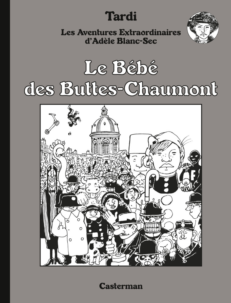 Le Bébé des Buttes-Chaumont -  Tardi - CASTERMAN