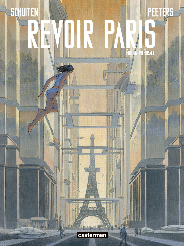 Revoir Paris -  BENOIT PEETERS / FRANCOIS SCHUITEN - CASTERMAN