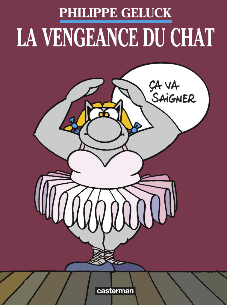 La vengeance du Chat - Philippe Geluck - CASTERMAN