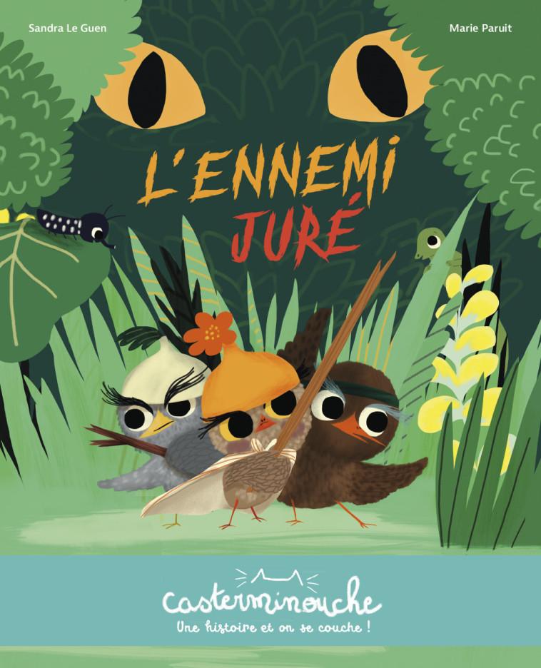 Casterminouche - L'ennemi juré - Sandra Le Guen - CASTERMAN