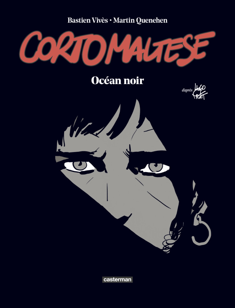 Corto Maltese - Océan noir - Bastien Vivès - CASTERMAN