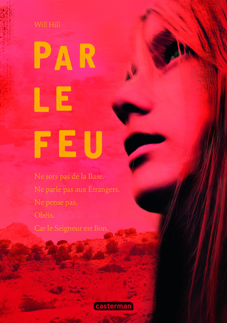 Par le feu - Will Hill - CASTERMAN