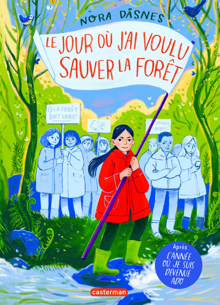 Le jour où j'ai voulu sauver la forêt - Nora Dåsnes - CASTERMAN