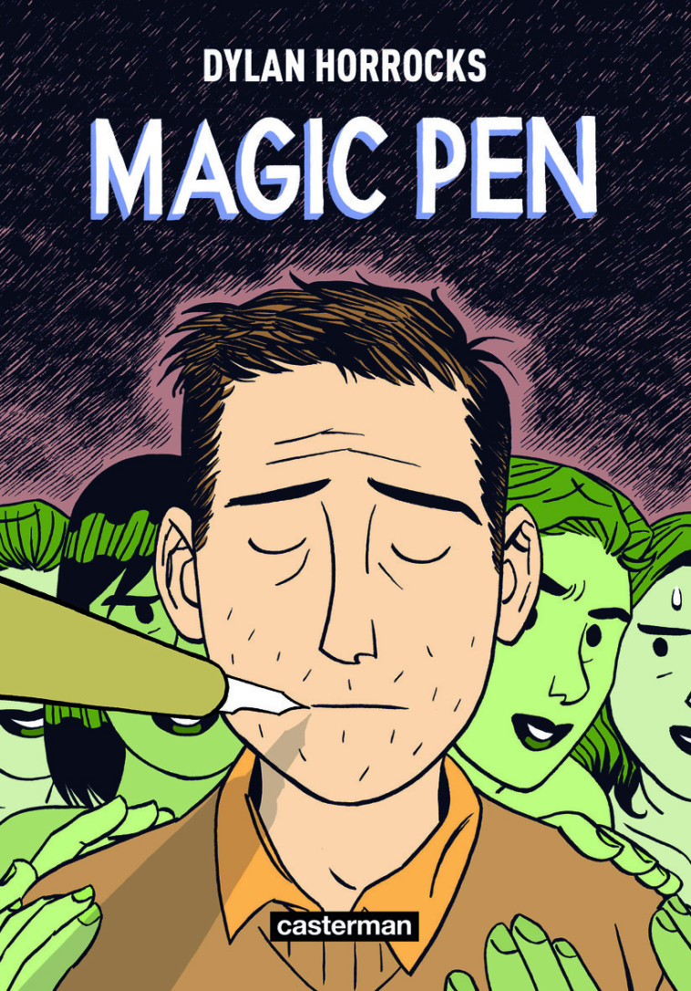 Magic Pen - Dylan Horrocks - CASTERMAN