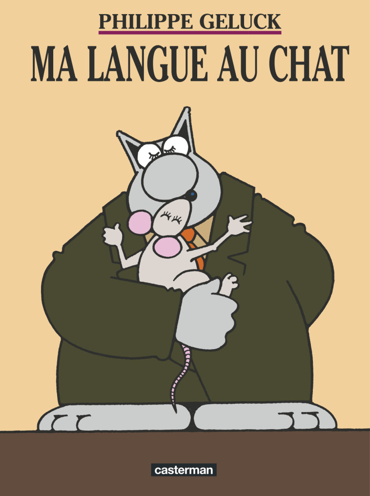 Ma langue au Chat - Philippe Geluck - CASTERMAN