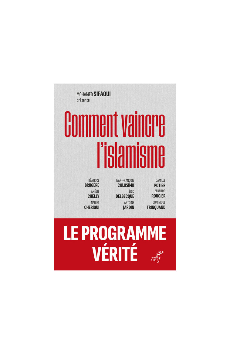 COMMENT VAINCRE L'ISLAMISME - Mohammed Sifaoui - CERF