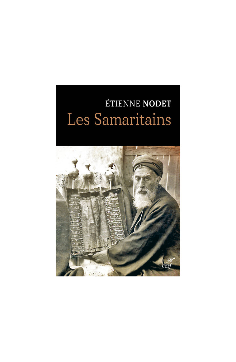 LES SAMARITAINS - Étienne Nodet - CERF