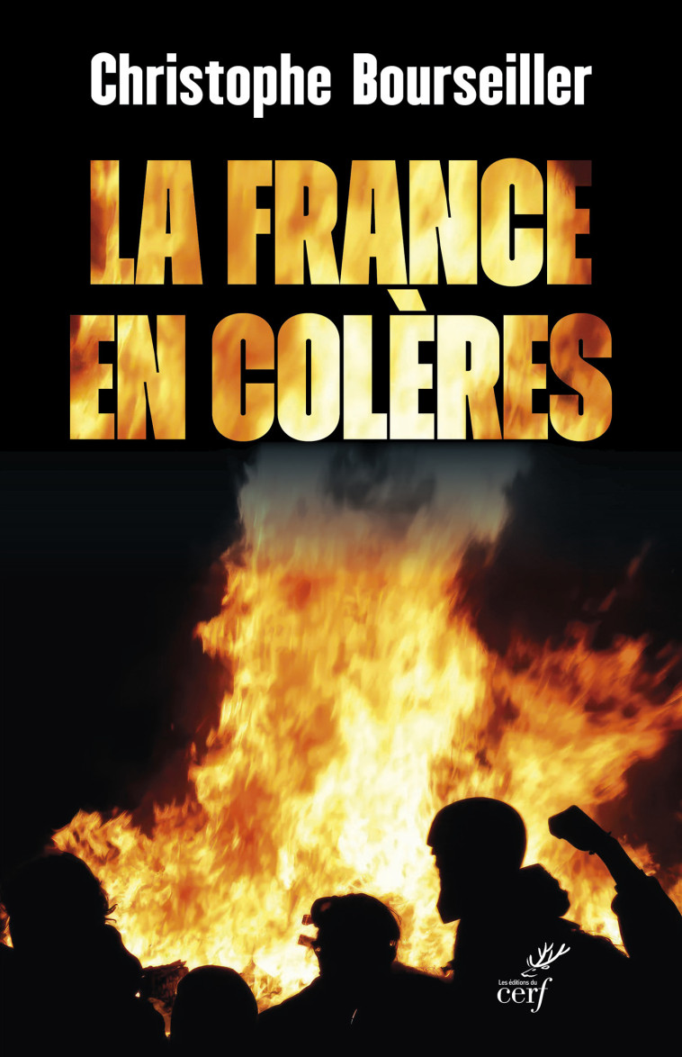 La France en colères - Christophe Bourseiller - CERF