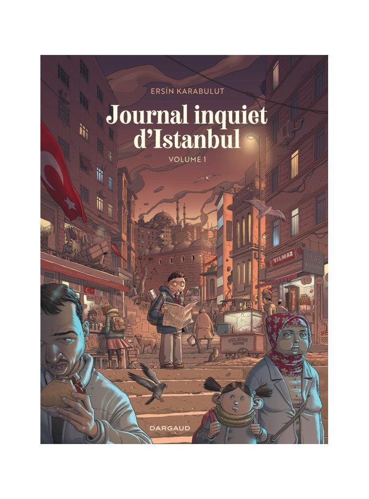 Journal inquiet d'Istanbul - Tome 1 -  Karabulut Ersin - DARGAUD