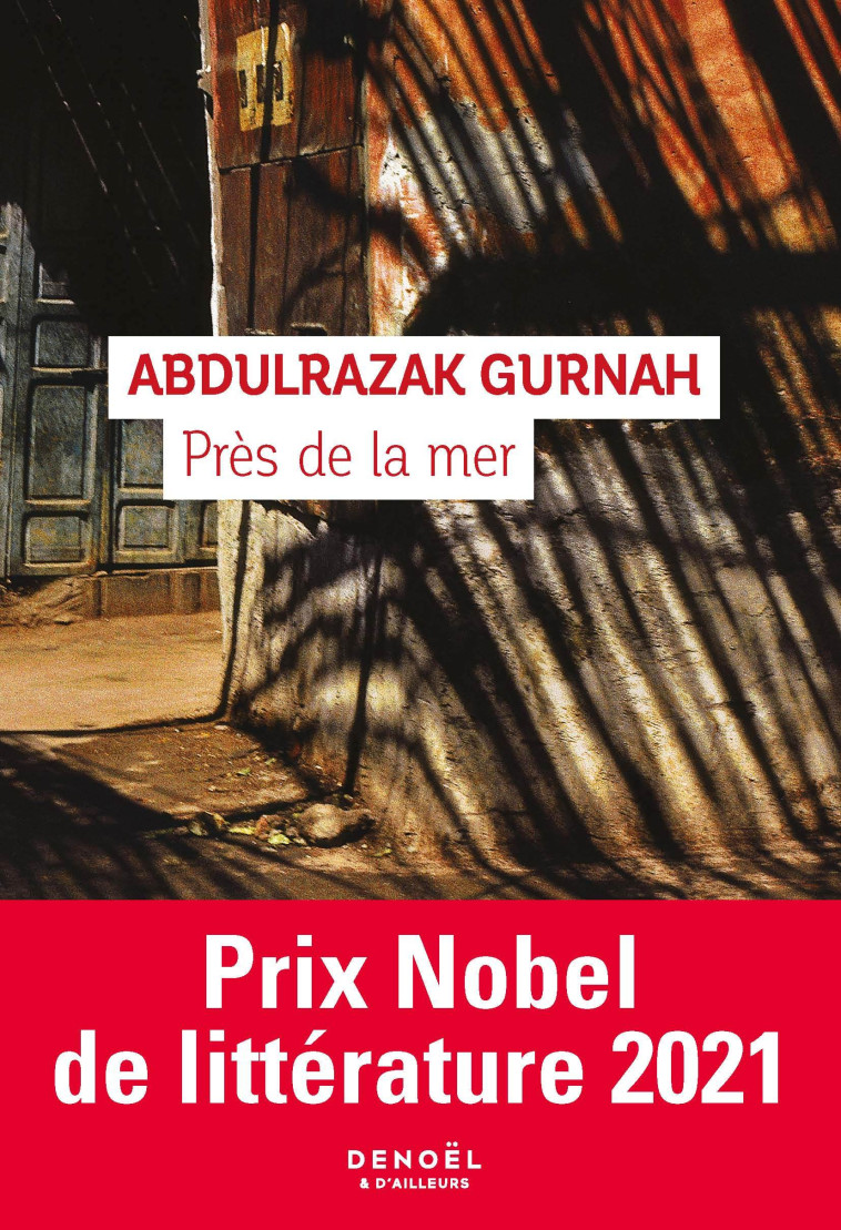 Près de la mer - Abdulrazak Gurnah - DENOEL