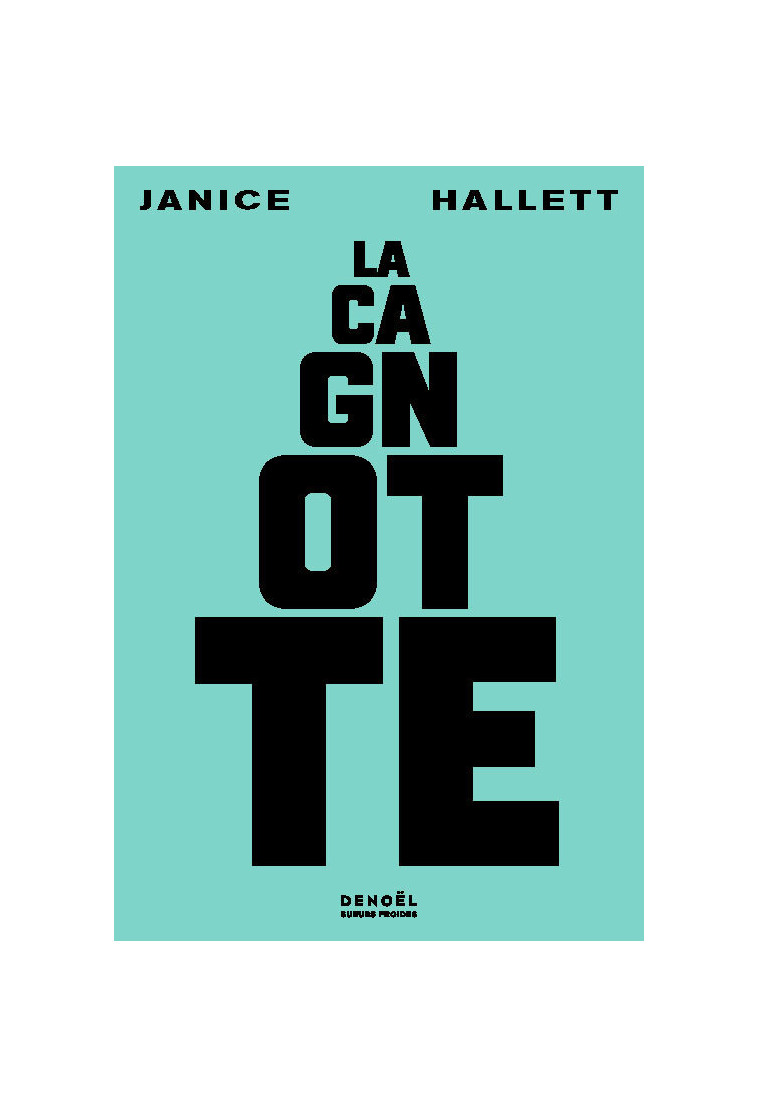 La Cagnotte - Janice Hallett - DENOEL