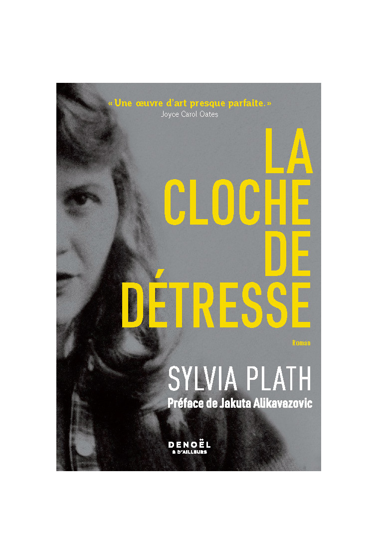 La Cloche de détresse - Sylvia Plath - DENOEL