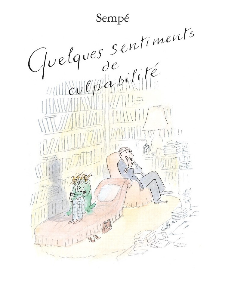 Quelques sentiments de culpabilité -  Sempé - DENOEL