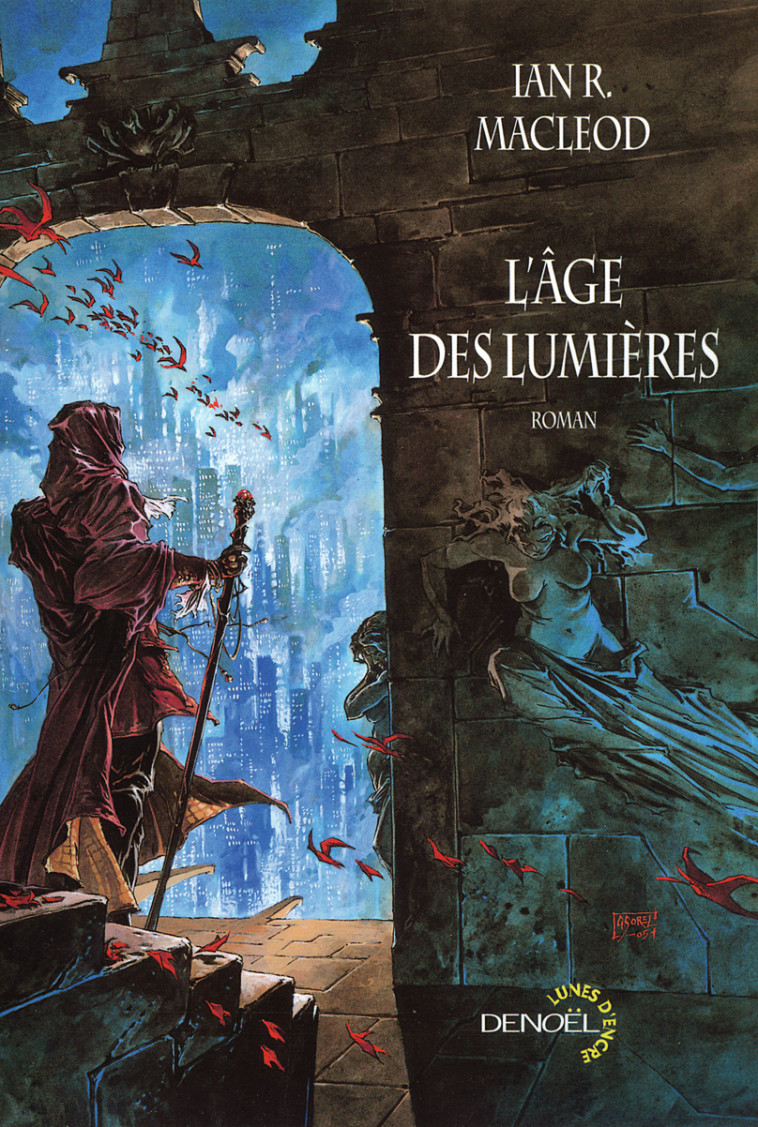 L'âge des Lumières - Ian R. MacLeod - DENOEL