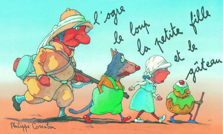 L'OGRE LE LOUP LA PETITE FILLE ET LE GATEAU - PHILIPPE CORENTIN - EDL