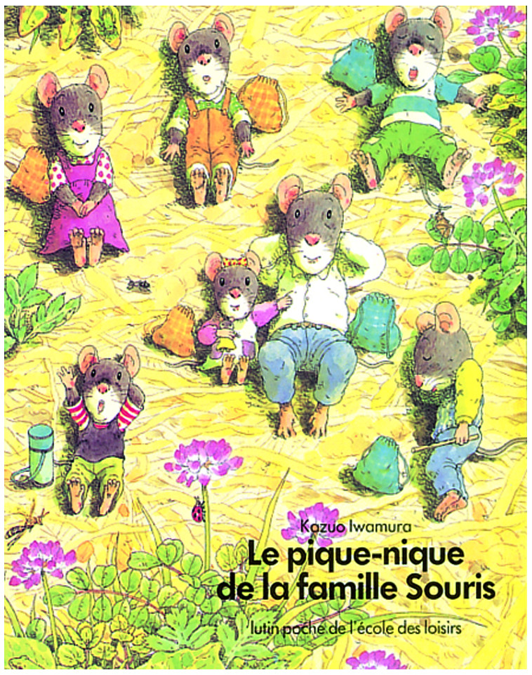 Pique nique de la famille souris (Le) - KAZUO IWAMURA - EDL