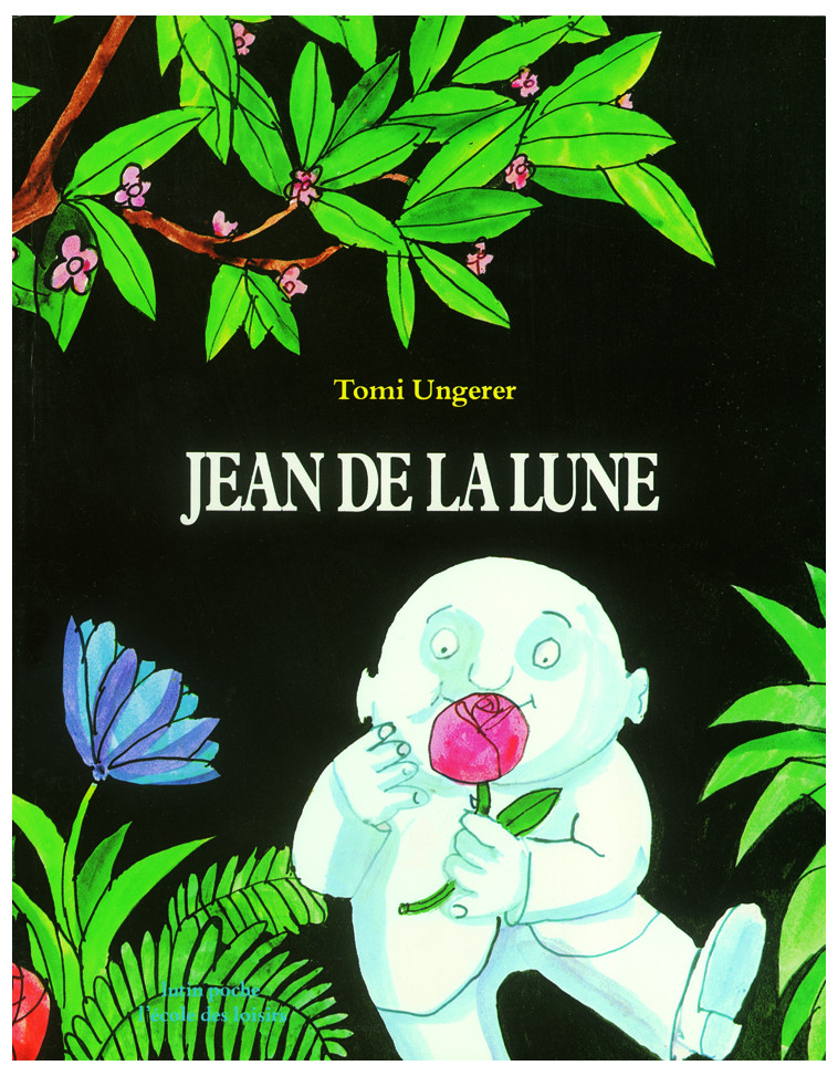 jean de la lune - Tomi Ungerer - EDL