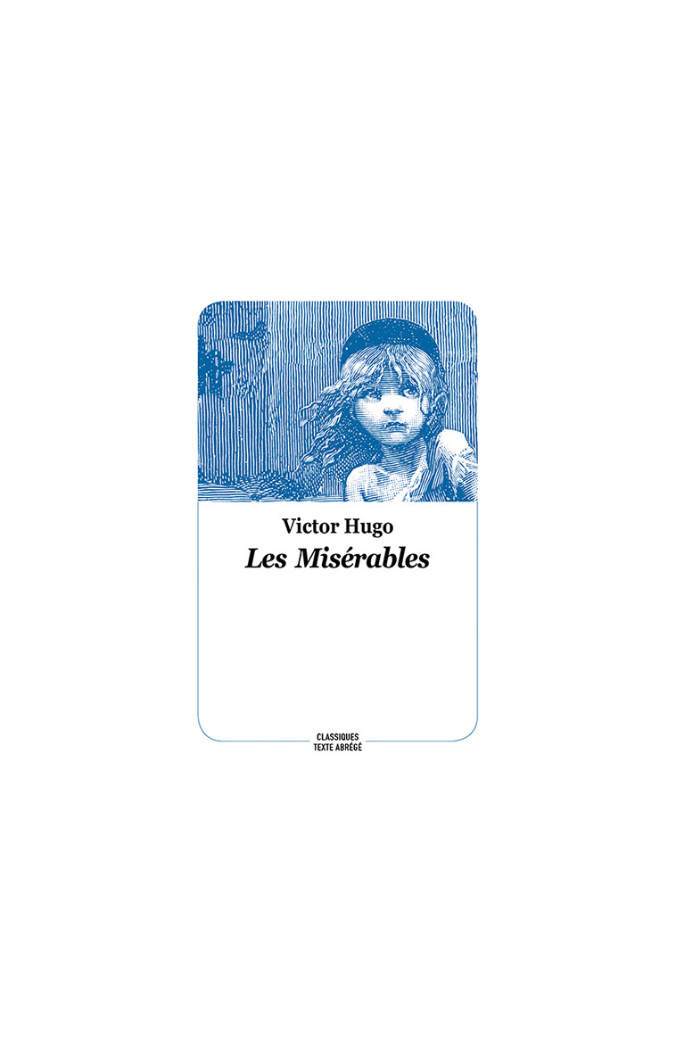 Les Misérables -  Hugo victor - EDL