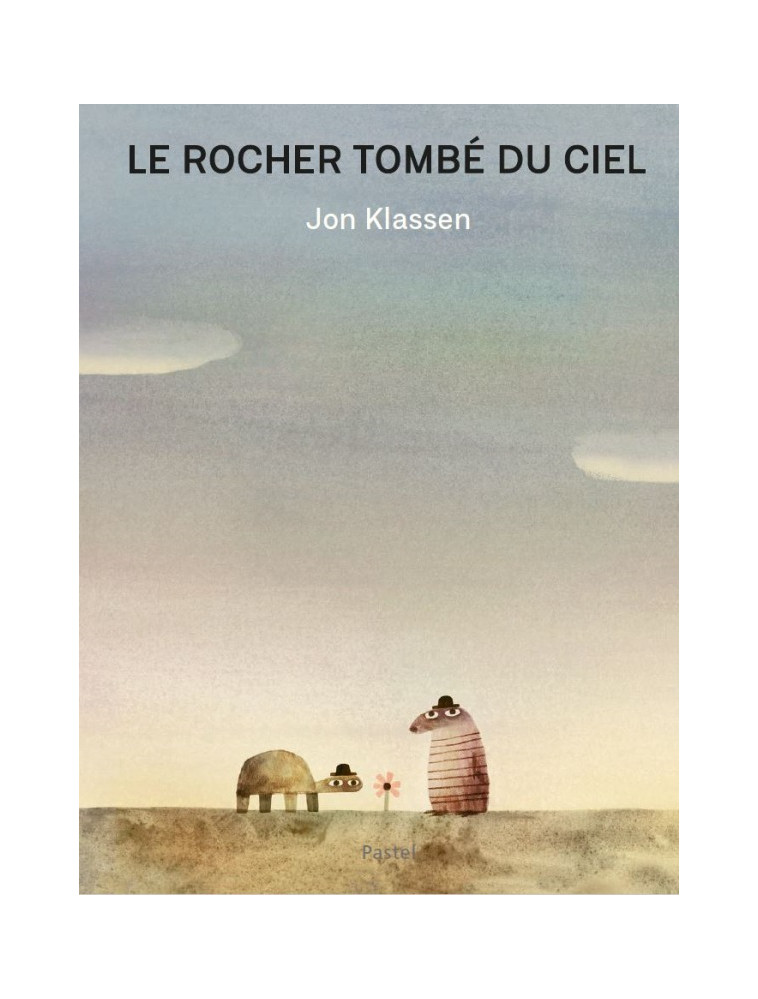 Le rocher tombé du ciel - Jon Klassen - EDL