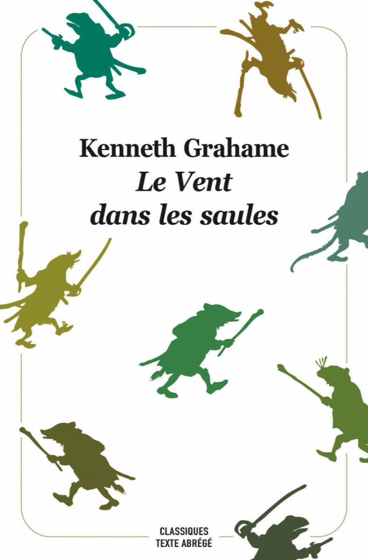 Le Vent dans les saules -  Grahame Kenneth - EDL