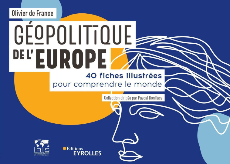 Géopolitique de l'Europe - Olivier France (de) - EYROLLES