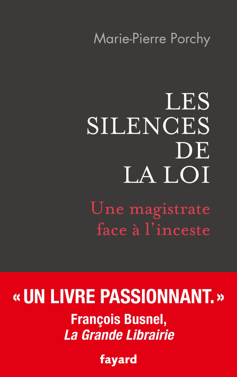 Les silences de la loi - Marie-Pierre Porchy - FAYARD