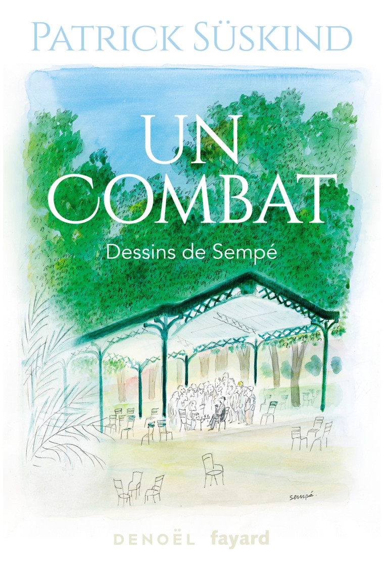 Un combat - Patrick Süskind - FAYARD