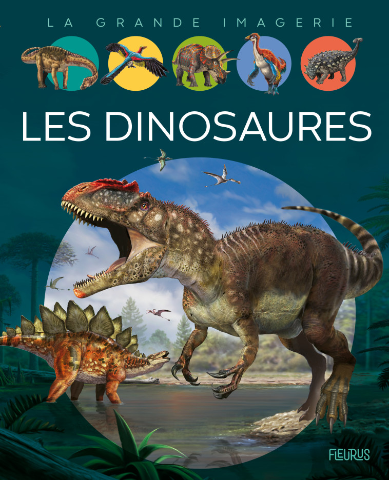 Les dinosaures - Agnès Vandewiele - FLEURUS