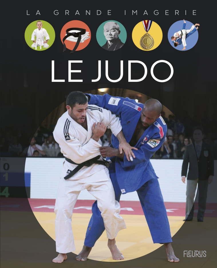 Le judo - Sylvie Deraime - FLEURUS