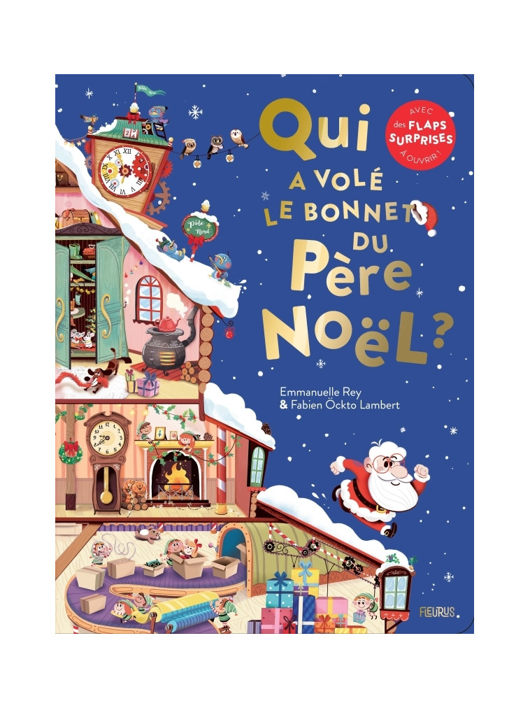 Qui a volé le bonnet du Père Noël ? - Emmanuelle Rey - FLEURUS