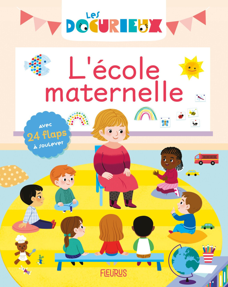 L'école maternelle - Sylvie Misslin - FLEURUS